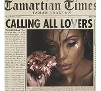 Braxton Tamar - Calling All Lovers [Import]