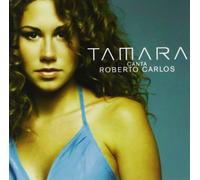 Tamara - Canta a Roberto Carlos [Import]