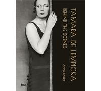 Tamara de Lempicka. Behind the scenes