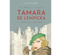 Tamara de Lempicka Icone de l'art déco - Vanna Vinci - Nouveau Monde Eds - broché - Bande dessinée