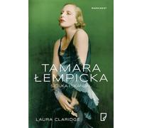 Tamara Łempicka. Sztuka i skandal