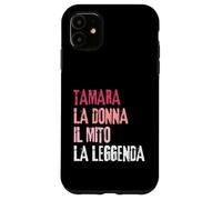 Tamara La Donna Il Mito La Leggenda Festa di Compleanno Coque pour iPhone 11