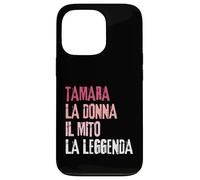 Tamara La Donna Il Mito La Leggenda Festa di Compleanno Coque pour iPhone 13 Pro
