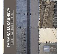 Tamara Lukasheva Patchwork of Time (CD) Album