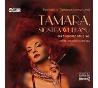 Tamara, sœur du volcan