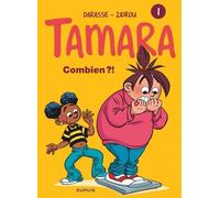 Tamara - Tome 1 - Combien