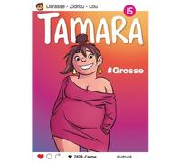 Tamara - Tome 15 - #Grosse