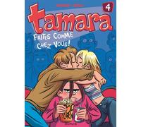 Tamara - Tome 4 - Faites comme chez vous ! - Zidrou - Dupuis - cartonné - Bande dessinée