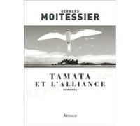 Tamata et l'alliance Bernard Moitessier (Auteur)