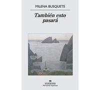 Tambien esto pasara