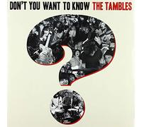 Tambles, the - Don't You Want to Know The Tambles [Import]