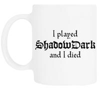 TAMBOOTEE J'ai Joué À Shadowdark Et Je Suis Mort Tasse À Boire En Céramique Blanche Ceramic Mug Drinking Cup