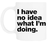 TAMBOOTEE Je N'ai Aucune Idée De Ce Que Je Fais Tasse À Boire En Céramique Blanche Ceramic Mug Drinking Cup