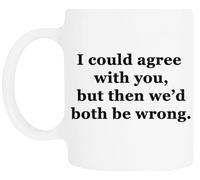 TAMBOOTEE Je Suis D'accord Avec Vous Tasse À Boire En Céramique Blanche Ceramic Mug Drinking Cup