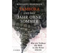 Tambora Und Das Jahr Ohne Sommer