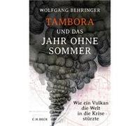 Tambora und das Jahr ohne Sommer | Wolfgang Behringer Wolfgang BehringerWolfgang Behringer (Auteur)