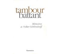 Tambour Battant - Mémoires De Volker Schlöndorff