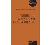 Tambour d’amour et de promesse