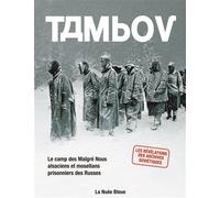 Tambov Les révélations secrètes des archives secrètes - Collectif - La Nuee Bleue - cartonné - Essai