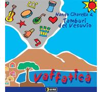 Tamburi Del Vesuvio - Vaffatica [Import]
