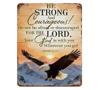 TAMDDBPJD Be Strong And Courageous Joshua 19 Metal Tin Sign Eagle Scripture Wall Plaque Home Office 8 X 12 in