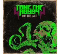 Tame the Abyss - They Live Again [Import]