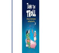 Tame the Troll: 30 Days to Crush Insomnia and Sleep Like a Pro: Workbook