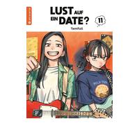 Tamifull Hana Rude Lust auf ein Date? 11 (Poche)