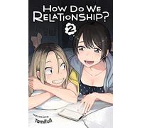 Tamifull - How Do We Relationship?, Vol. 2