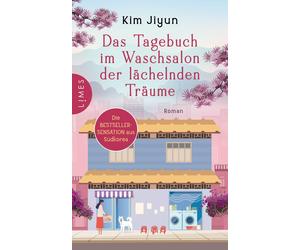 Tamina Hauser K Das Tagebuch im Waschsalon der lächelnden Träume: Roman (Relié)