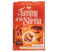 Taming of the Shrew: Book 7 of the Post Apocalyptic Space Shakespeare Series