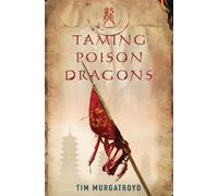 Taming Poison Dragons
