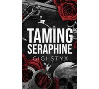Taming Seraphine