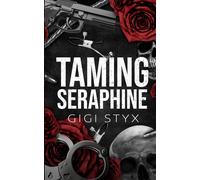 Taming Seraphine