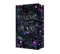 Taming the Beast: Limitierte Farbschnittausgabe der Sapphic Fantasy Romance Adaption