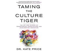 Taming The Culture Tiger