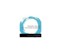 Taming The Ox Of The Mind Essence