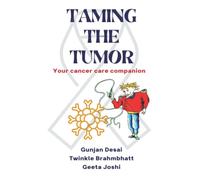 Taming The Tumor: Your cancer care companion