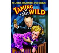 Taming the Wild [DVD] [1936] [Region 1] [NTSC]