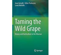 Taming The Wild Grape