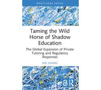 Taming The Wild Horse Of Shadow Education