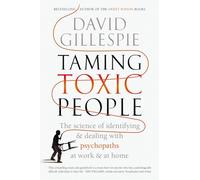 Taming Toxic People