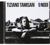 Tamisari Tiziano - 9 Nodi [Import]