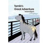 Tamlins Great Adventure by Yijun Cai Yijun Cai (Auteur)