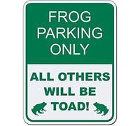 TammieLove Panneau d'avertissement en étain avec inscription « Frog Parking Only All Others Will Be Toad! » 20,3 x 30,5 cm
