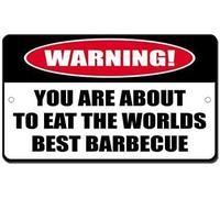 TammieLove Panneau d'avertissement humoristique en étain « About to Eat World's Best Barbecue » pour extérieur et intérieur 20,3 x 30,5 cm