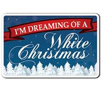 TammieLove Plaque en étain avec inscription « I'm Dreaming of A White Xmas Song Christmas Snow Holiday » 20,3 x 30,5 cm