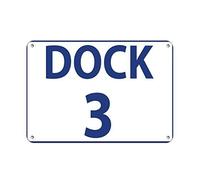 TammieLove Plaque en métal en Aluminium avec Inscription Dock 3 Activity Loading Zone Loading Dock 20,3 x 30,5 cm