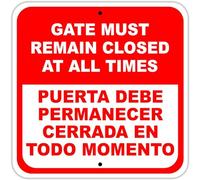 TammieLove Plaque en métal « Gate Must Remain Closed at All Times » - 30,5 x 30,5 cm - 12 x 12a2027