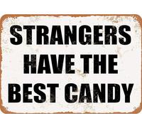 TammieLove Plaque en métal Strangers Have The Best Candy - Décoration murale vintage - 20,3 x 30,5 cm
